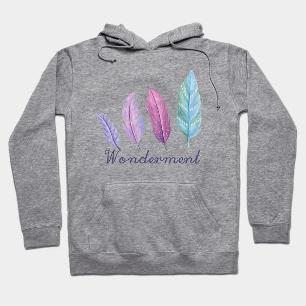 Wonderment Colored Feathers, inspirational meanings Hoodie by TargetedInspire